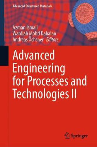 Cover image for Advanced Engineering for Processes and Technologies II