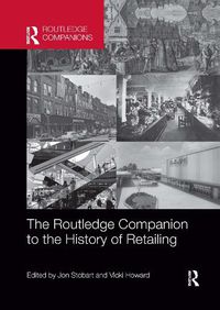 Cover image for The Routledge Companion to the History of Retailing