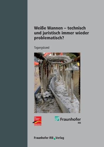 Cover image for Weisse Wannen - technisch und juristisch immer wieder problematisch?.