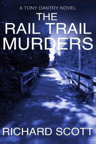 The Rail Trail Murders: Murder in a retirement community