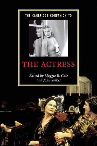 Cover image for The Cambridge Companion to the Actress