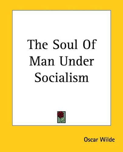 Cover image for The Soul Of Man Under Socialism