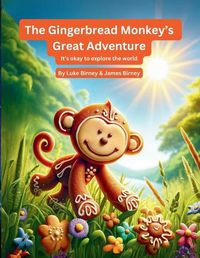 Cover image for The Gingerbread Monkey's Great Adventure