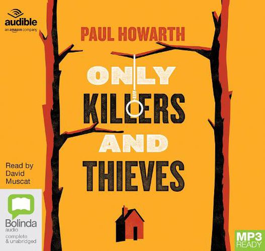 Only Killers and Thieves