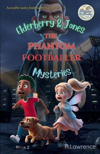 Cover image for Elderberry & Jones Mysteries - The Phantom Footballer