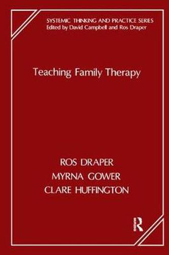 Cover image for Teaching Family Therapy