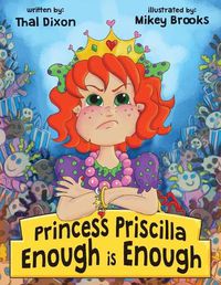 Cover image for Princess Priscilla, Enough is Enough