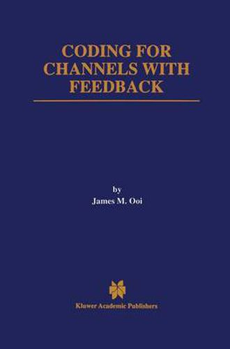 Cover image for Coding for Channels with Feedback