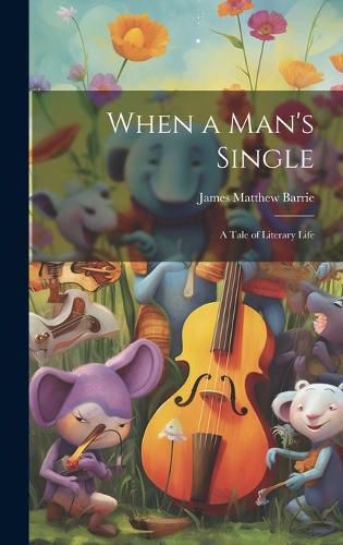 Cover image for When a Man's Single