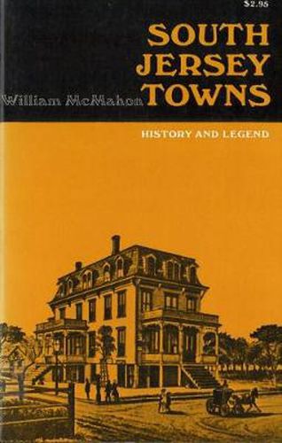 Cover image for South Jersey Towns: History and Legends