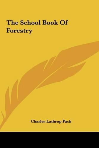 The School Book of Forestry