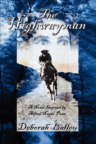 Cover image for The Highwayman: A Novel Inspired by