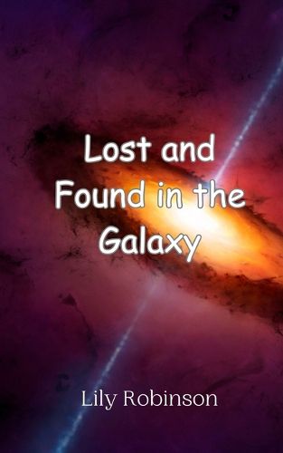 Cover image for Lost and Found in the Galaxy