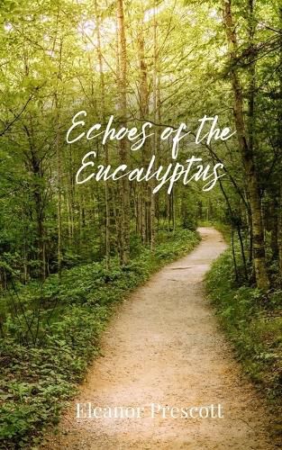 Cover image for Echoes of the Eucalyptus