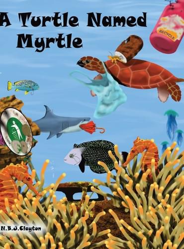 Cover image for A Turtle Named Myrtle