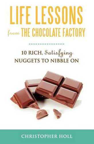 Cover image for Life Lessons from the Chocolate Factory