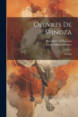 Cover image for Oeuvres De Spinoza