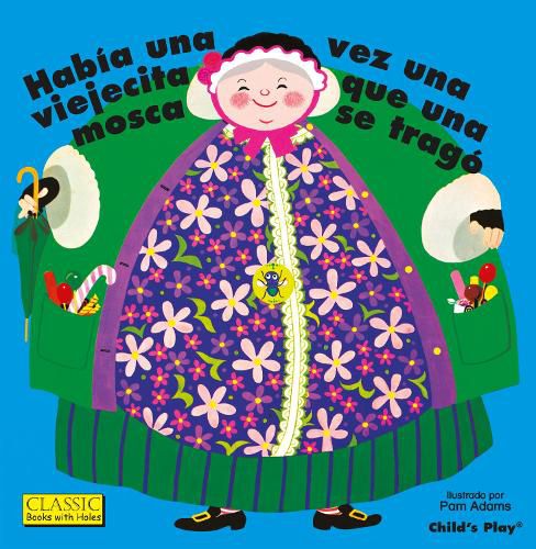 Cover image for Habia Una Vez Una Viejecita Que Una Mosca Se Trago.