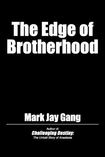 Cover image for The Edge of Brotherhood