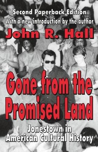 Cover image for Gone from the Promised Land: Jonestown in American Cultural History