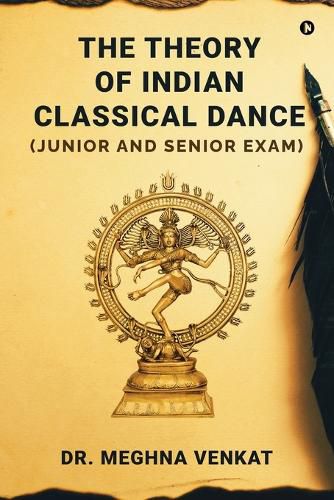 Cover image for The Theory of Indian Classical Dance