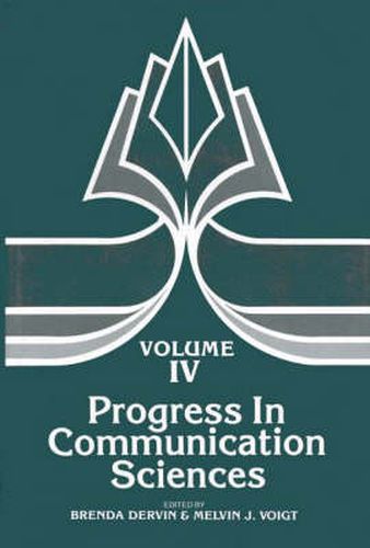 Cover image for Progress in Communication Sciences, Volume 4
