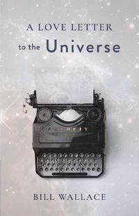 Cover image for A Love Letter to the Universe