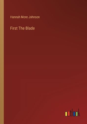 First The Blade