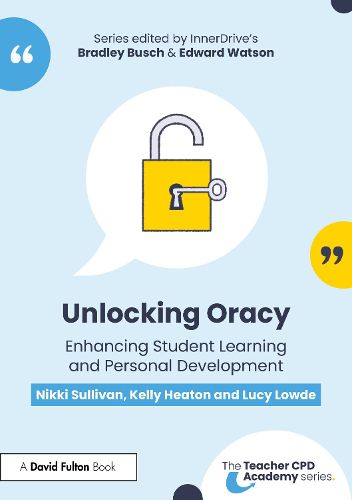 Cover image for Unlocking Oracy