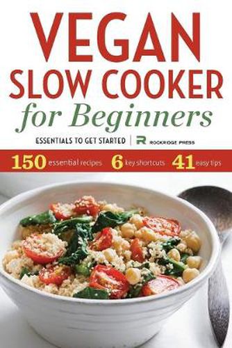 Cover image for Vegan Slow Cooker for Beginners: Essentials to Get Started