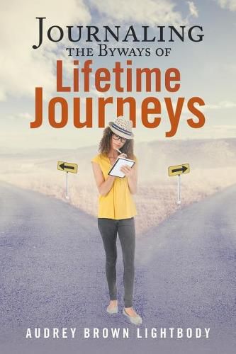 Cover image for Journaling the Byways of Lifetime Journeys