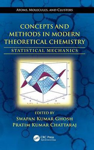 Cover image for Concepts and Methods in Modern Theoretical Chemistry: Statistical Mechanics