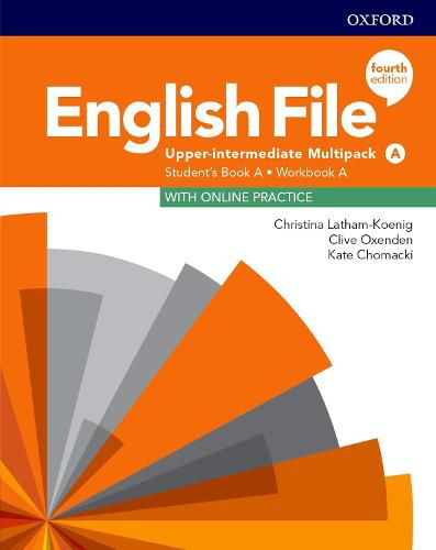 Cover image for English File: Upper-Intermediate: Student's Book/Workbook Multi-Pack A