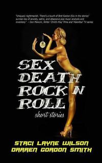 Cover image for Sex Death Rock N Roll: Short Stories