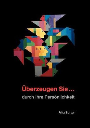 Cover image for UEberzeugen Sie...: durch Ihre Persoenlichkeit