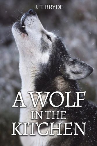 Cover image for A Wolf in the Kitchen