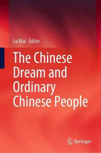 Cover image for The Chinese Dream and Ordinary Chinese People