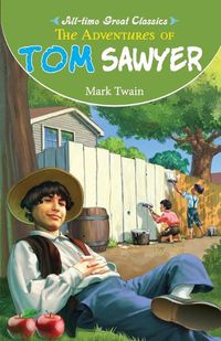 Cover image for The Adventures of Tom Sawyer