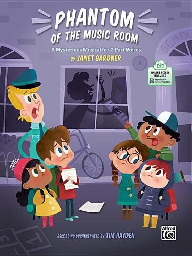 Cover image for Phantom of the Music Room: A Mysterious Musical for 2-Part Voices