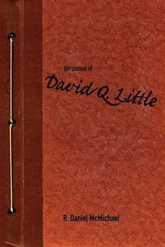 Cover image for The Journal of David Q. Little