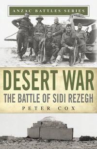 Cover image for Desert War: The Battle of Sidi Rezegh