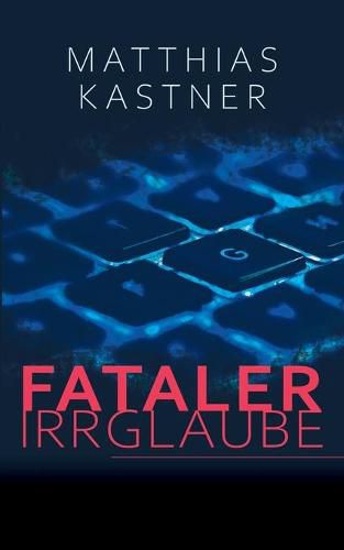 Cover image for Fataler Irrglaube