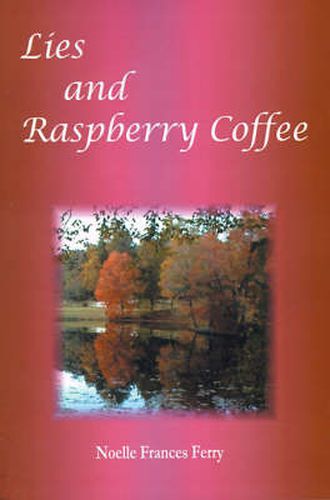 Cover image for Lies and Raspberry Coffee