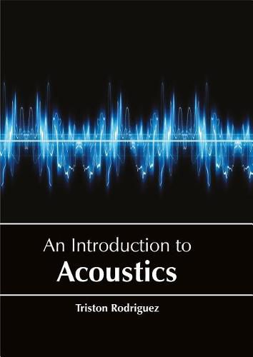 Cover image for An Introduction to Acoustics