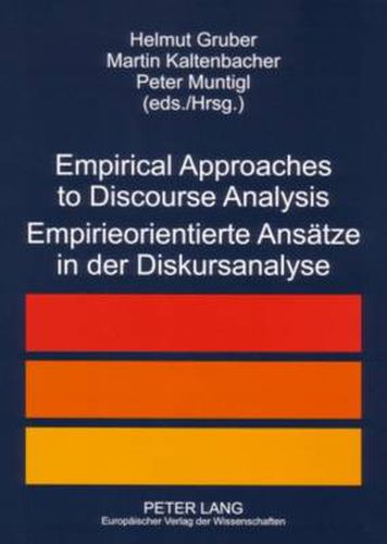 Cover image for Empirical Approaches to Discourse Analysis Empirieorientierte Ansaetze in Der Diskursanalyse