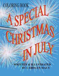 Cover image for A Special Christmas In July Coloring Book