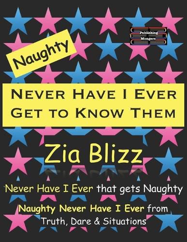 Cover image for Naughty Never Have I Ever - Get to Know Them