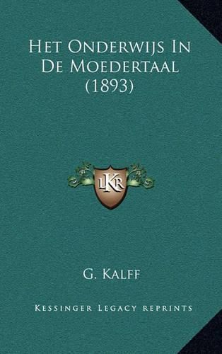 Cover image for Het Onderwijs in de Moedertaal (1893)