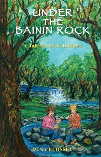 Cover image for Under the Bainin Rock: A Tale from the Hollows