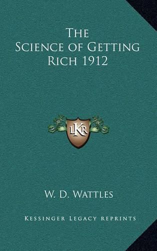 Cover image for The Science of Getting Rich 1912